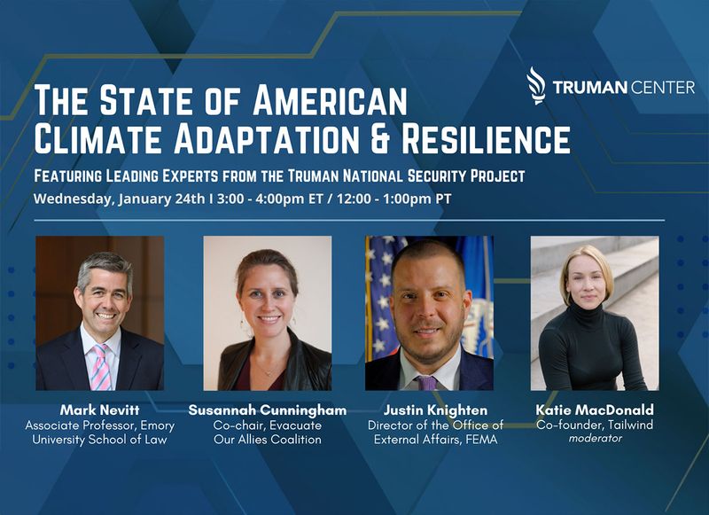 Truman National Security Project: The State of American Climate Adaptation & Resilience